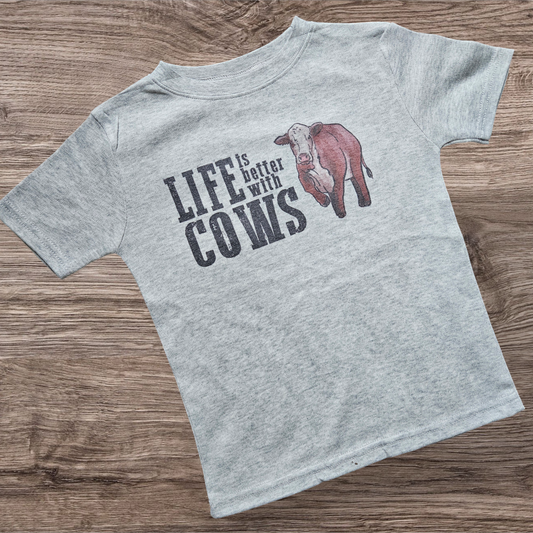 "Life is Better with Cows" Toddler/Youth T-Shirts